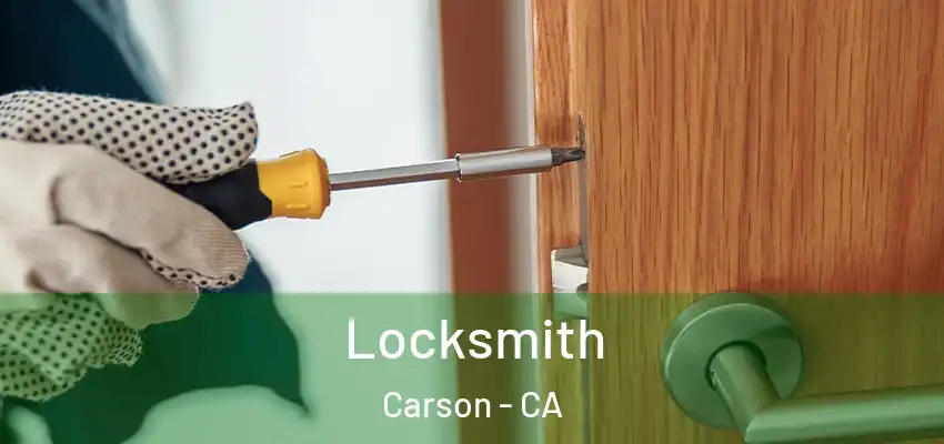  Locksmith Carson - CA