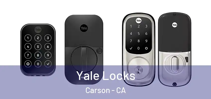  Yale Locks Carson - CA